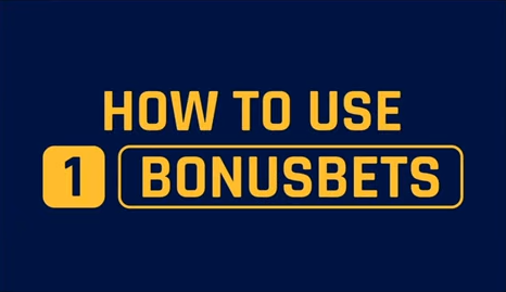 How to use bonusbets 